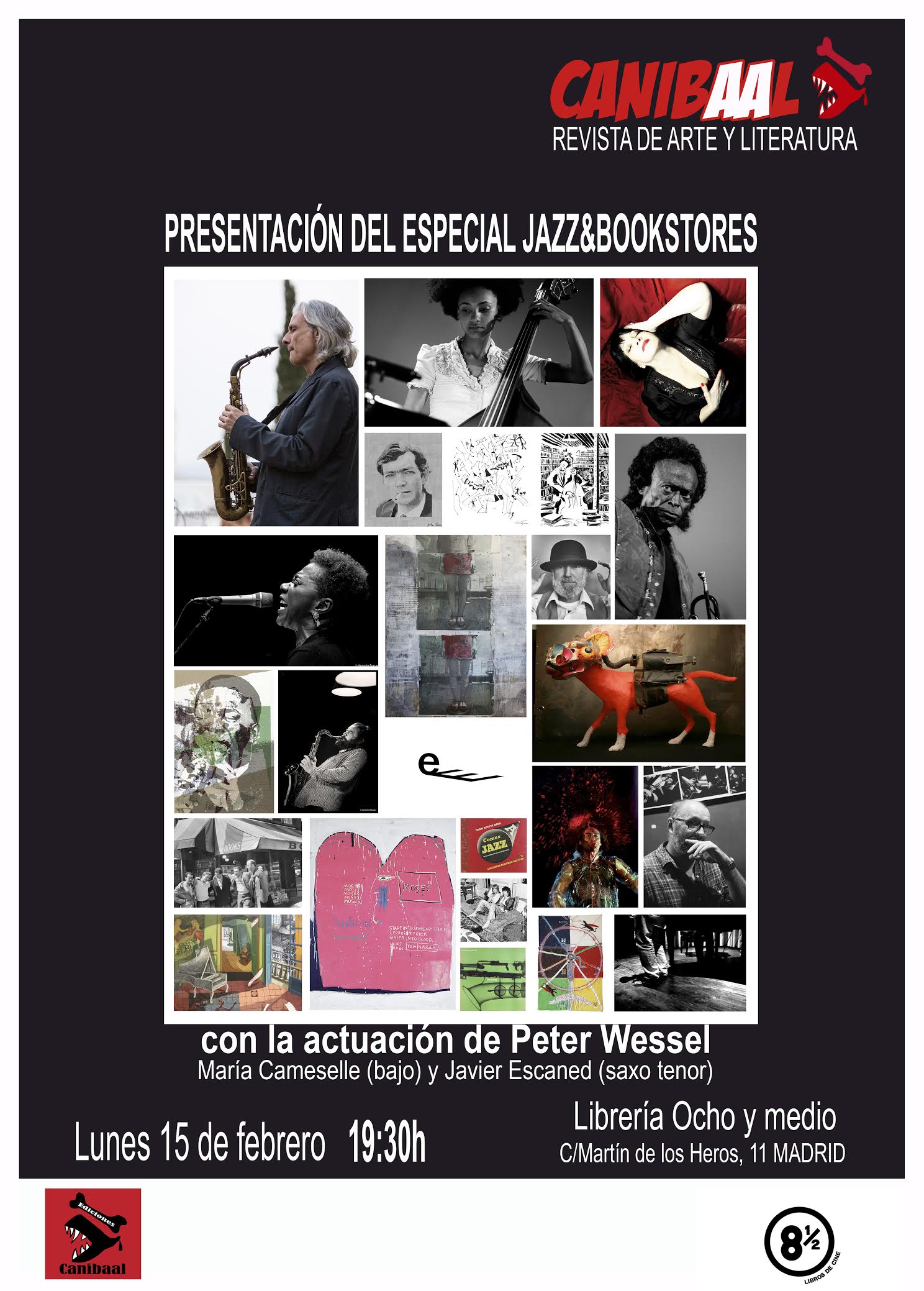 Cartel 8 Canibaal y medio